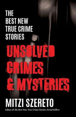 Unsolved Crimes & Mysteries