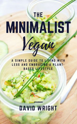 The Minimalist Vegan