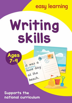 Writing Skills Activity Book Ages 7-9