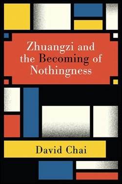 Zhuangzi and the Becoming of Nothi P