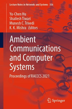 Ambient Communications and Computer Systems