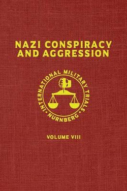 Nazi Conspiracy and Aggression