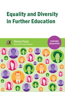 Equality and Diversity in Further Education