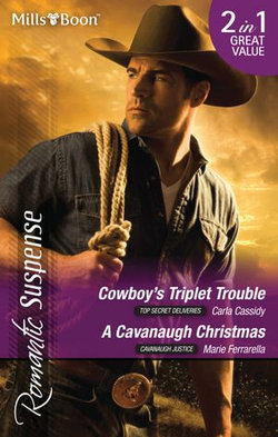 Cowboy's Triplet Trouble/A Cavanaugh Christmas