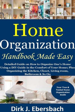 Home Organization Handbook Made Easy