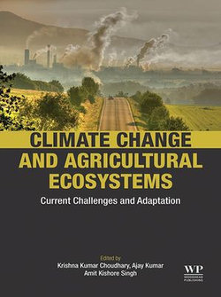 Climate Change and Agricultural Ecosystems