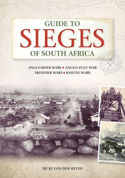 Guide to Sieges of South Africa