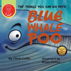 The Things You Can Do with Blue Whale Poo