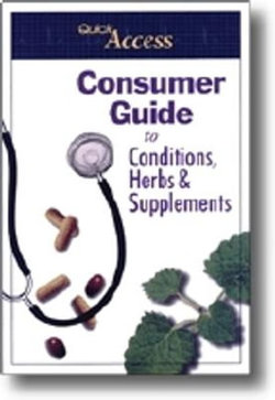 Consumer Guide to Conditions, Herbs &amp; Supplements