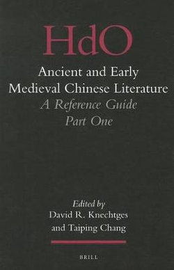 Ancient and Early Medieval Chinese Literature (Vol. I)