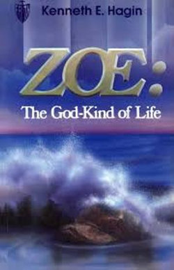 Zoe: The God-Kind of Life