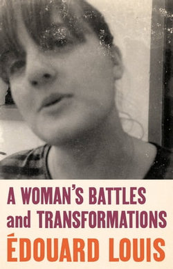 A Woman’s Battles and Transformations