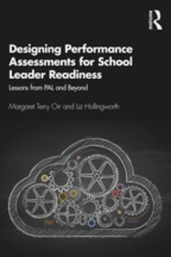 Designing Performance Assessments for School Leader Readiness