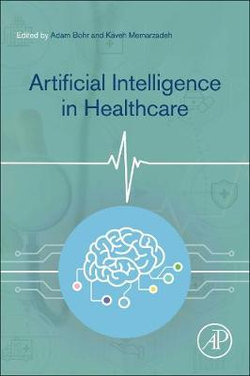 Artificial Intelligence in Healthcare