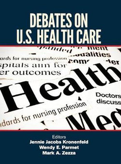 Debates on U.S. Health Care