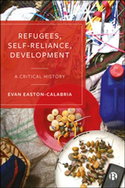 Refugees, Self-Reliance, Development