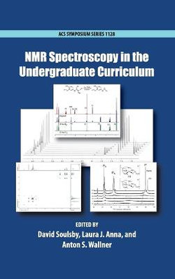 NMR Spectroscopy in the Undergraduate Curriculum