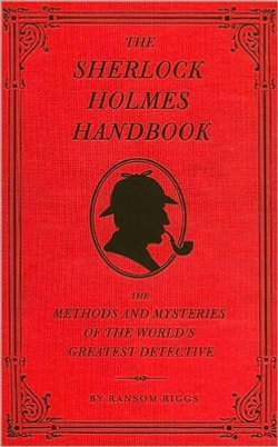 The Sherlock Holmes Handbook