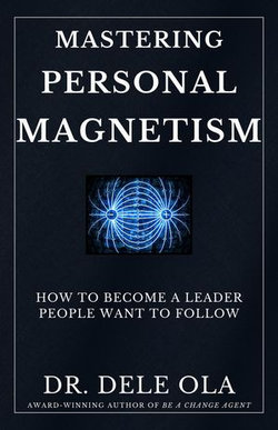 Mastering Personal Magnetism