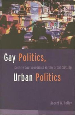 Gay Politics, Urban Politics