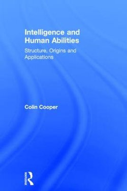 Intelligence and Human Abilities