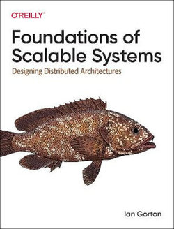 Foundations of Scalable Systems