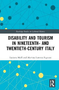 Disability and Tourism in Nineteenth- and Twentieth-Century Italy