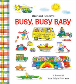 Richard Scarry's Busy, Busy Baby