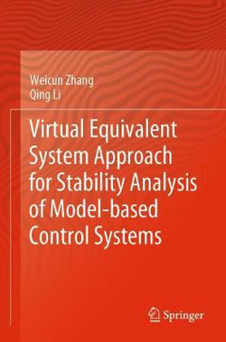 Virtual Equivalent System Approach for Stability Analysis of Model-based Control Systems