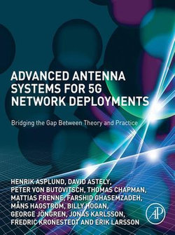 Advanced Antenna Systems for 5G Network Deployments