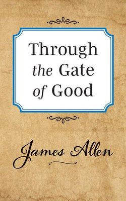 Through the Gate of Good