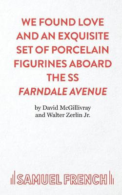 We Found Love and an Exquisite Set of Porcelain Figures Aboard the S.S.Farndale Avenue