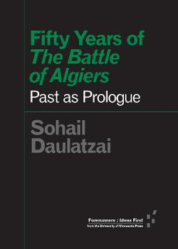 Fifty Years of the Battle of Algiers