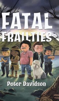 Fatal Frailties