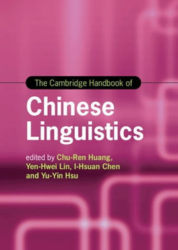 The Cambridge Handbook of Chinese Linguistics