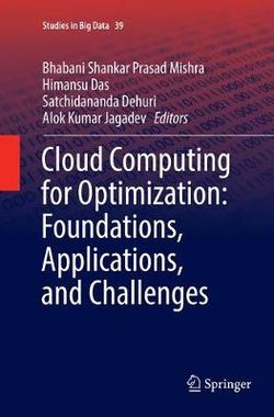 Cloud Computing for Optimization: Foundations, Applications, and Challenges