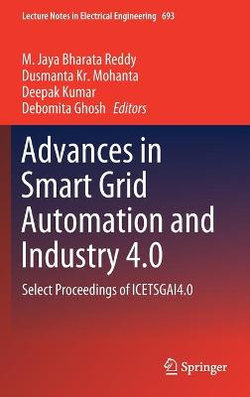 Advances in Smart Grid Automation and Industry 4.0