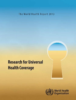 The world health report 2013