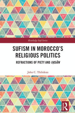 Sufism in Morocco's Religious Politics