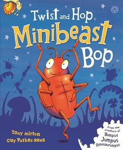 Twist and Hop, Minibeast Bop!