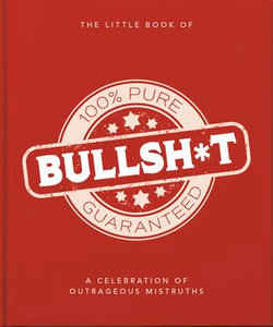 The Little Book of Bullshit