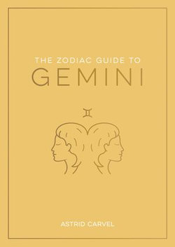 The Zodiac Guide to Gemini