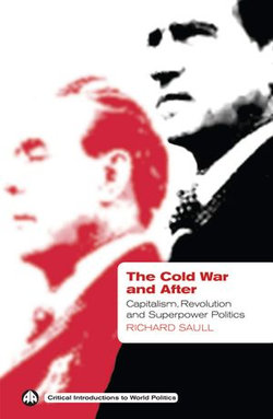 The Cold War and After