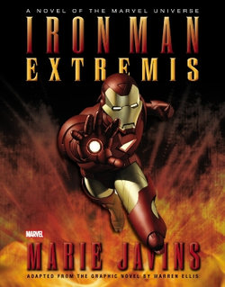 Iron Man: Extremis Prose Novel