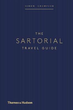 The Sartorial Travel Guide