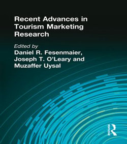 Recent Advances in Tourism Marketing Research