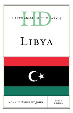 Historical Dictionary of Libya