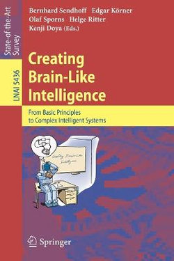 Creating Brain-Like Intelligence