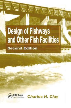 Design of Fishways and Other Fish Facilities