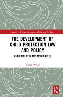 The Development of Child Protection Law and Policy